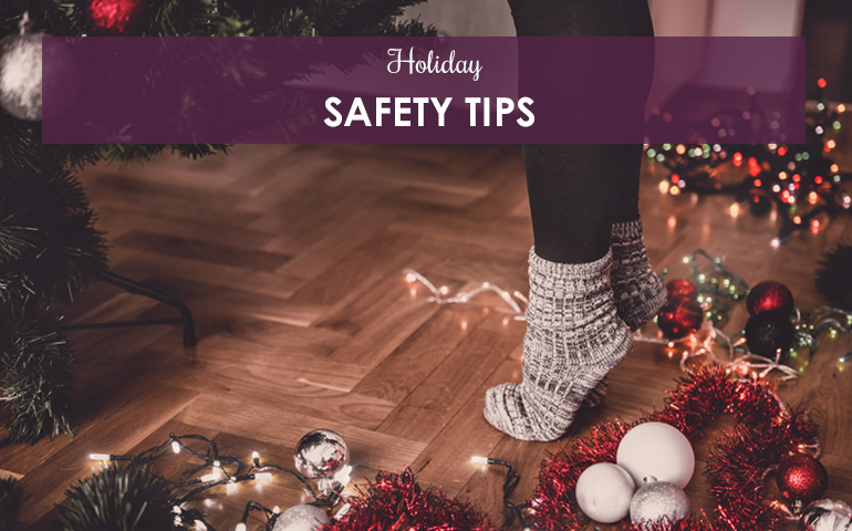 Holiday Safety Tips